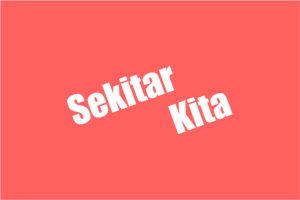 Sekitar Kita